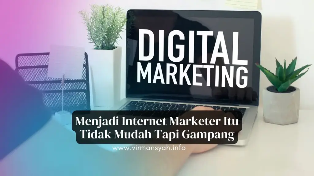 Menjadi Internet Marketer