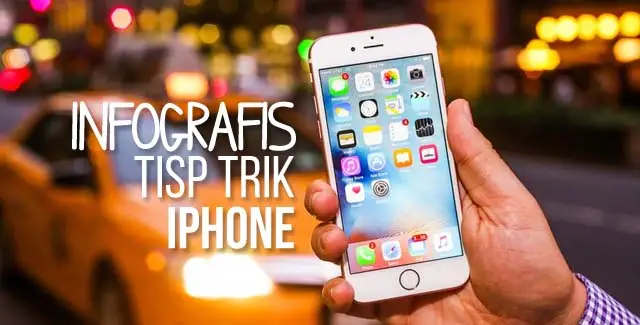 [Infografis] Tips & Trik iPhone – Hal yang Tidak Kamu Ketahui tentang iPhone