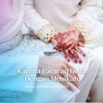 Pacaran Beda dengan menikah
